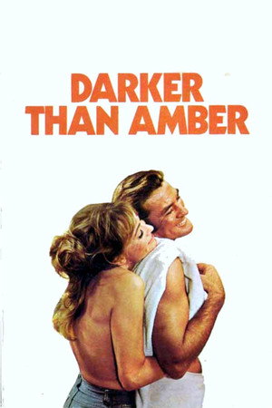 Darker Than Amber 