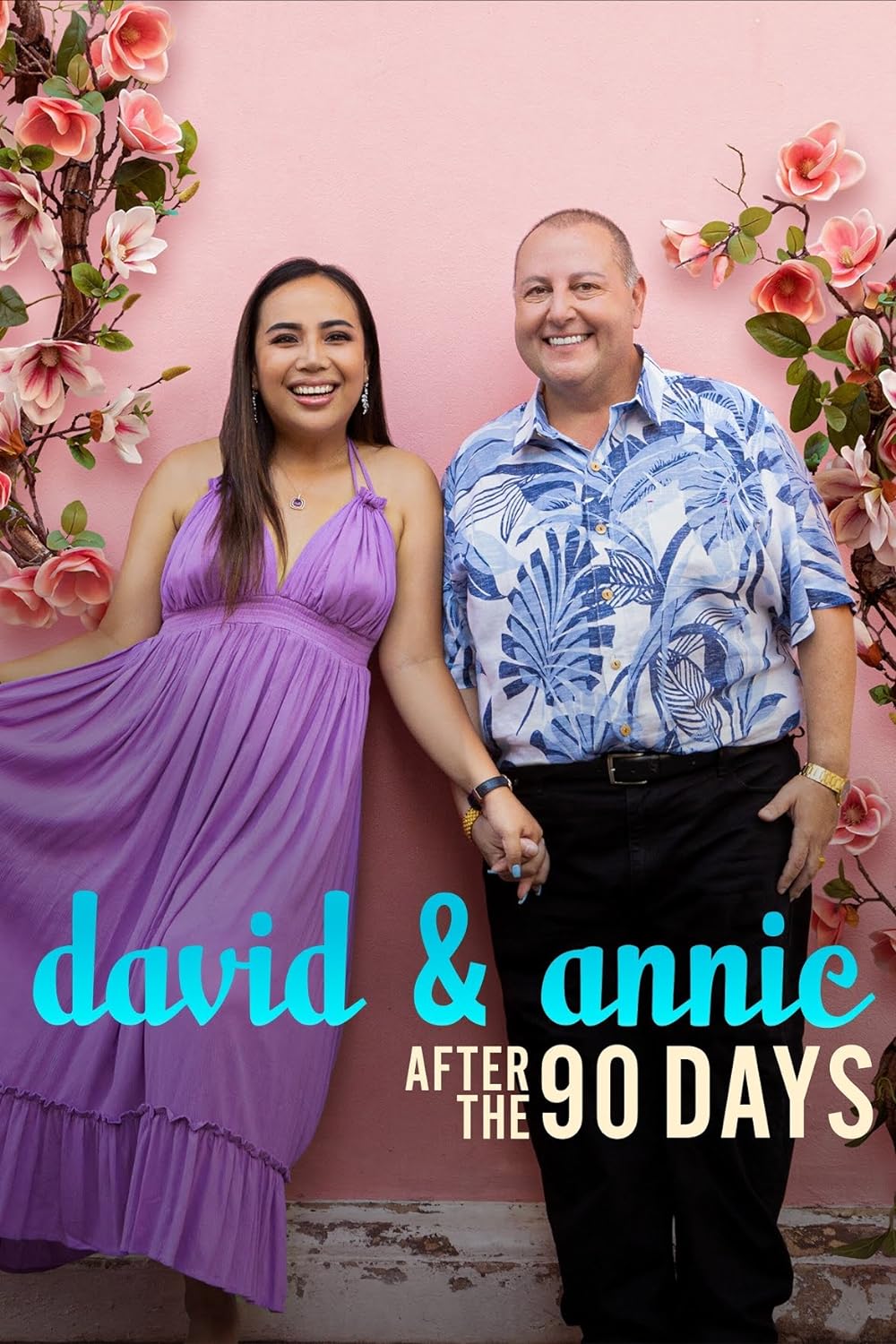 David & Annie: After the 90 Days 