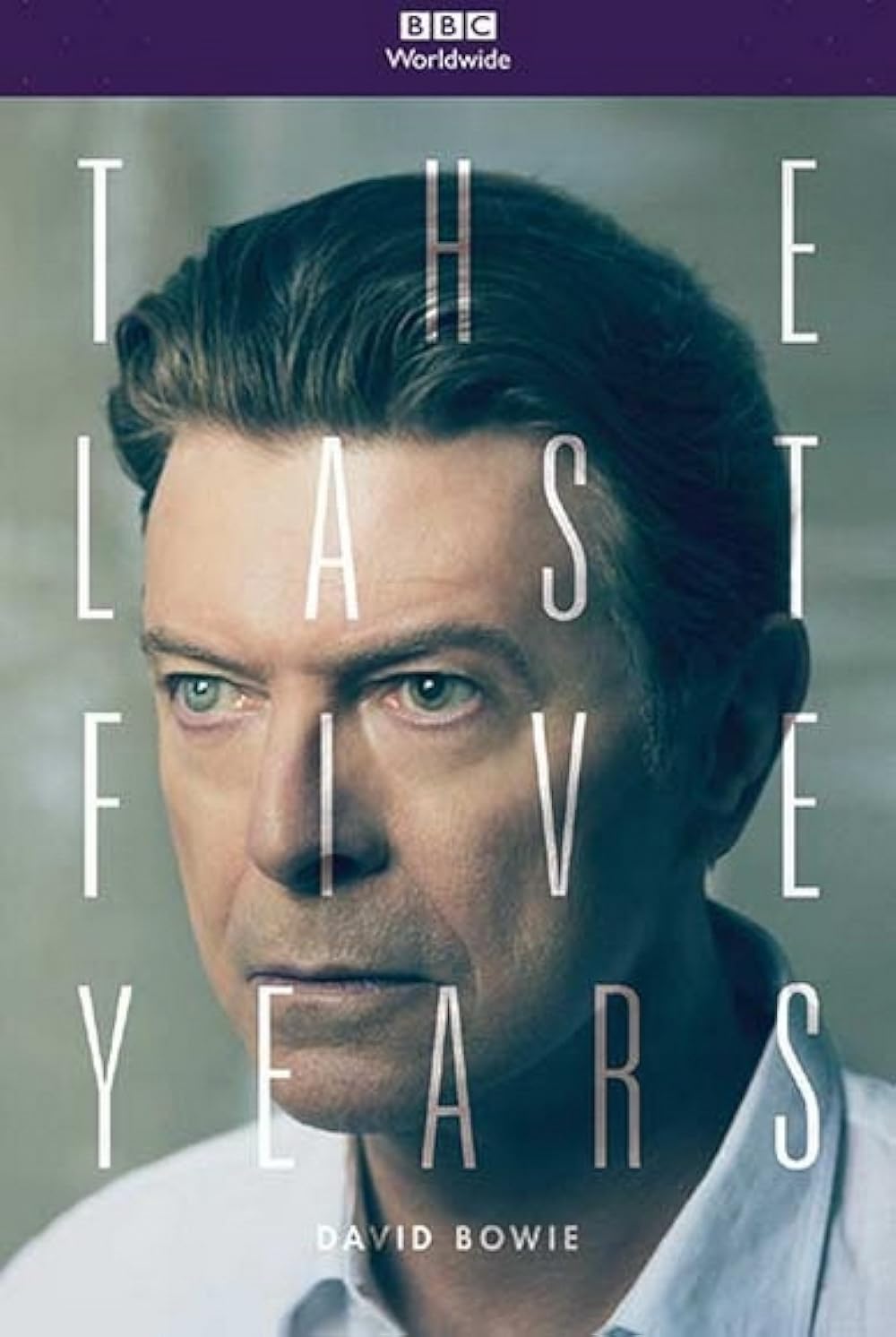 David Bowie: The Last Five Years 