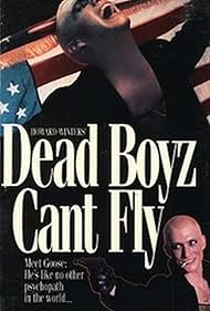 Dead Boyz Can't Fly 