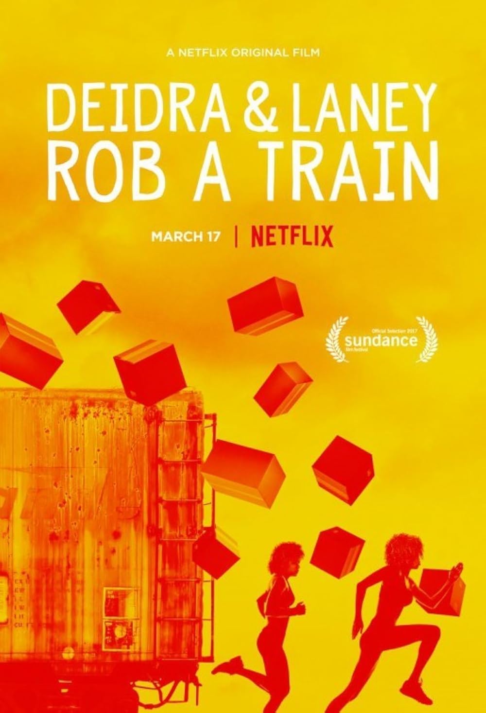 Deidra & Laney Rob a Train 