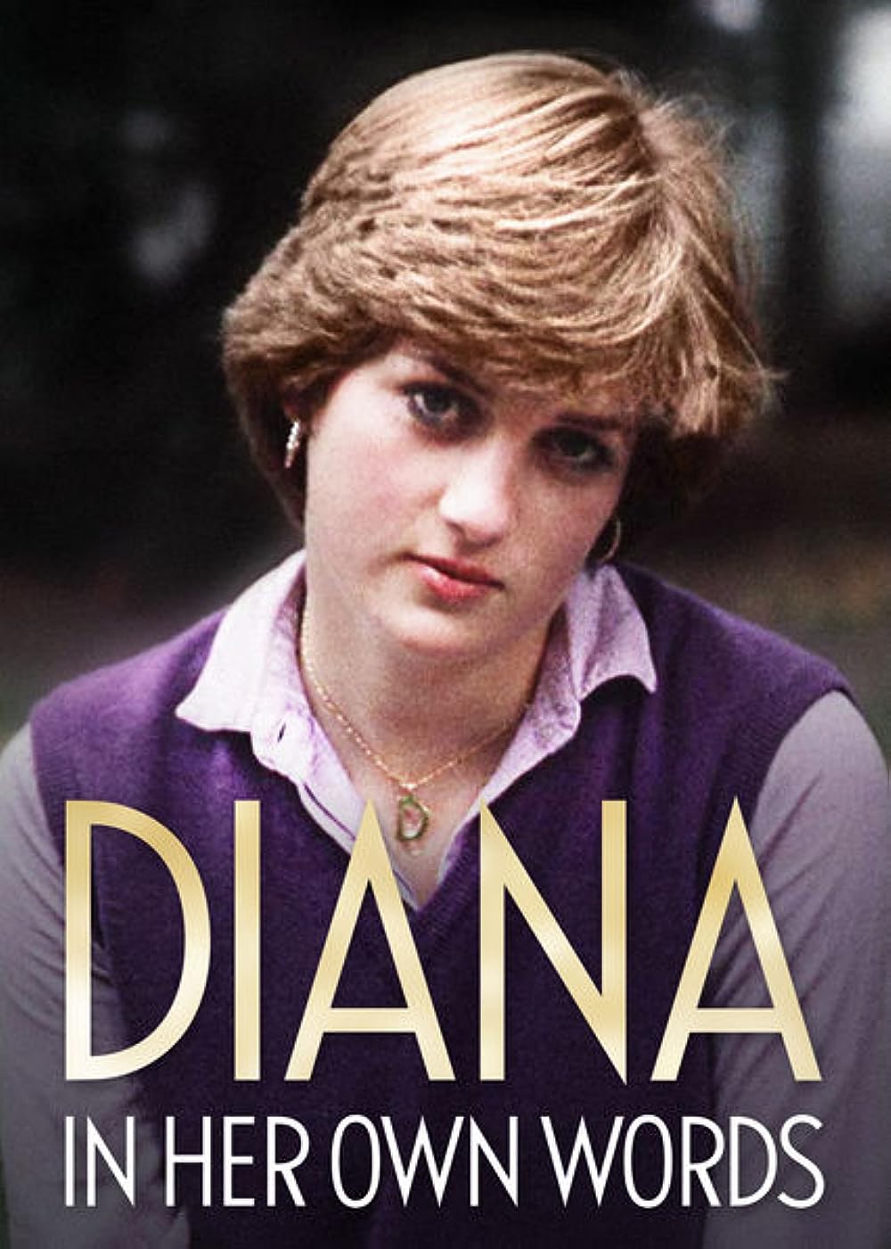 Diana: In Her Own Words 