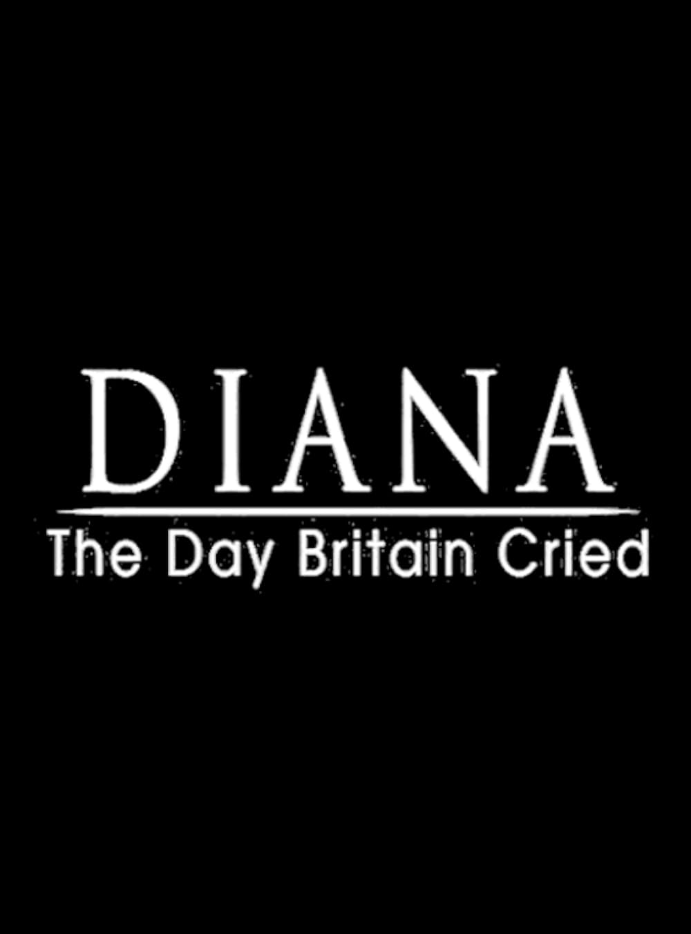 Diana: The Day Britain Cried 