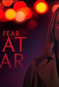 Do You Fear What I Fear? 