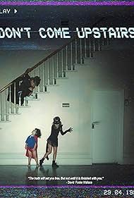 Don't Come Upstairs 