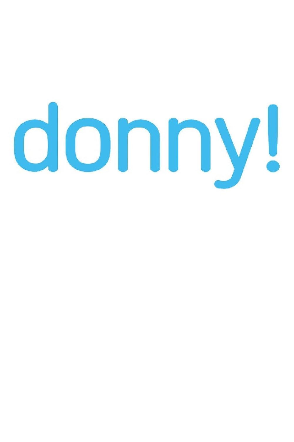 Donny! 