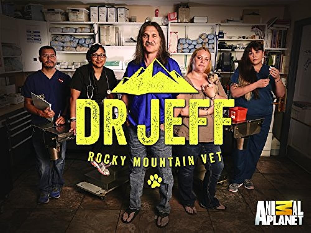 Dr. Jeff: Rocky Mountain Vet 