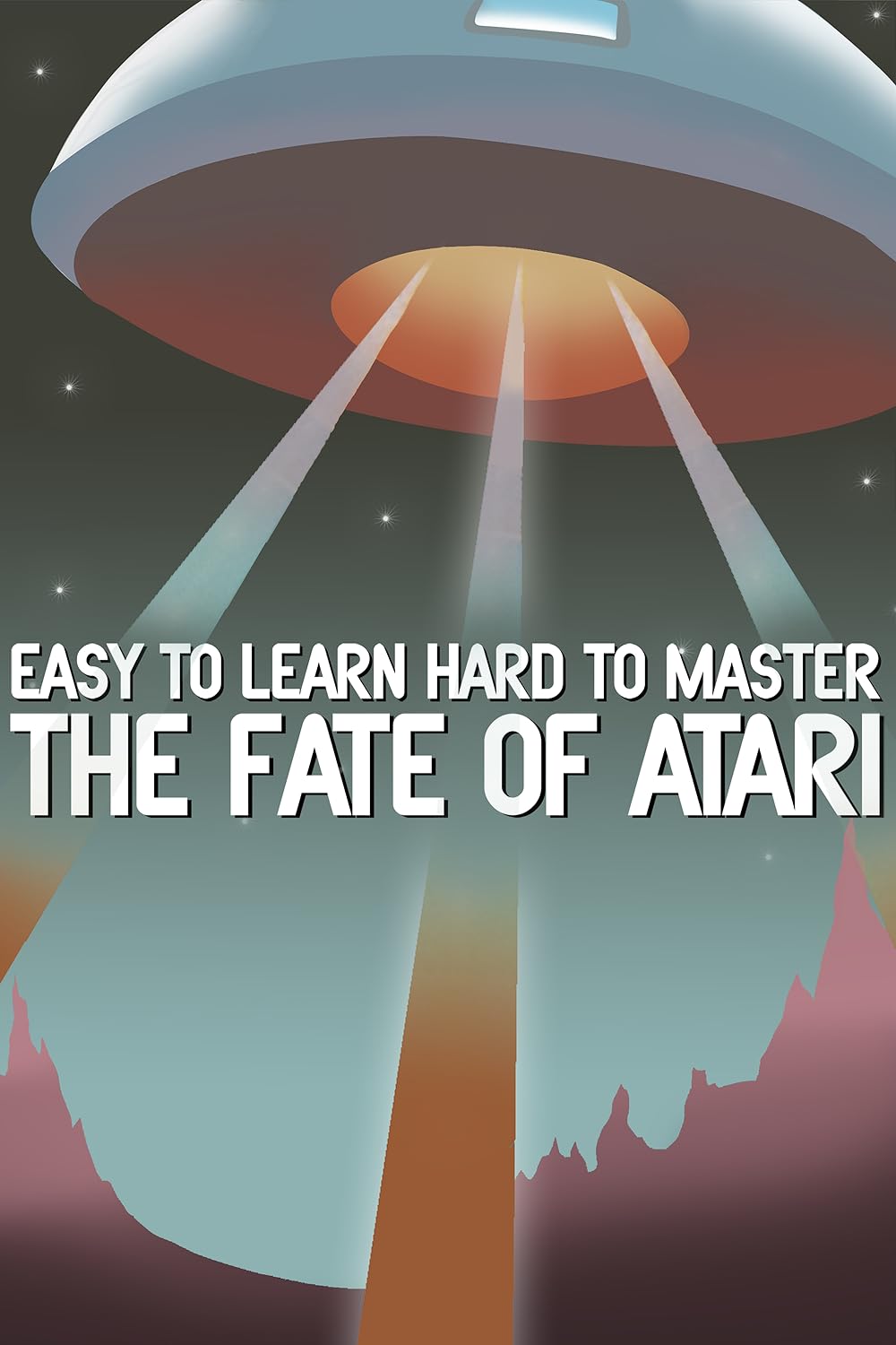 Easy to Learn, Hard to Master: The Fate of Atari 