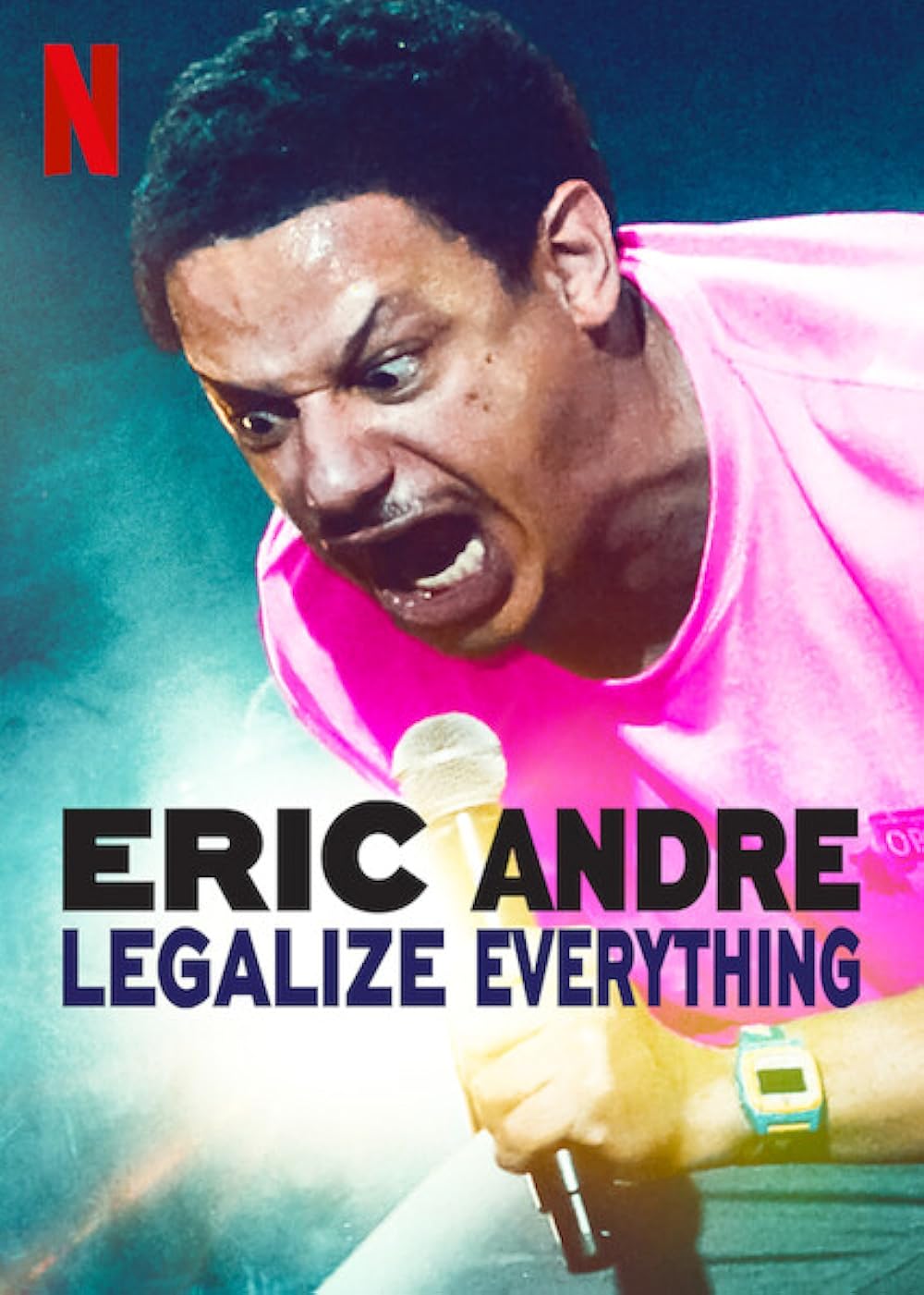 Eric Andre: Legalize Everything 