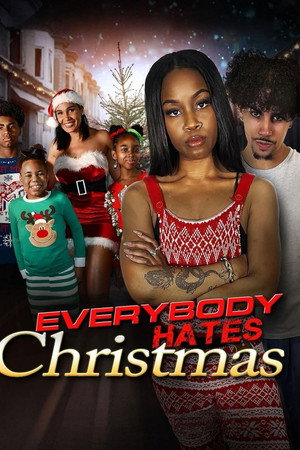 Everybody Hates Christmas 