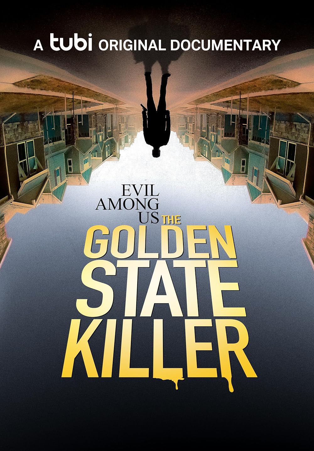 Evil Among Us: The Golden State Killer 