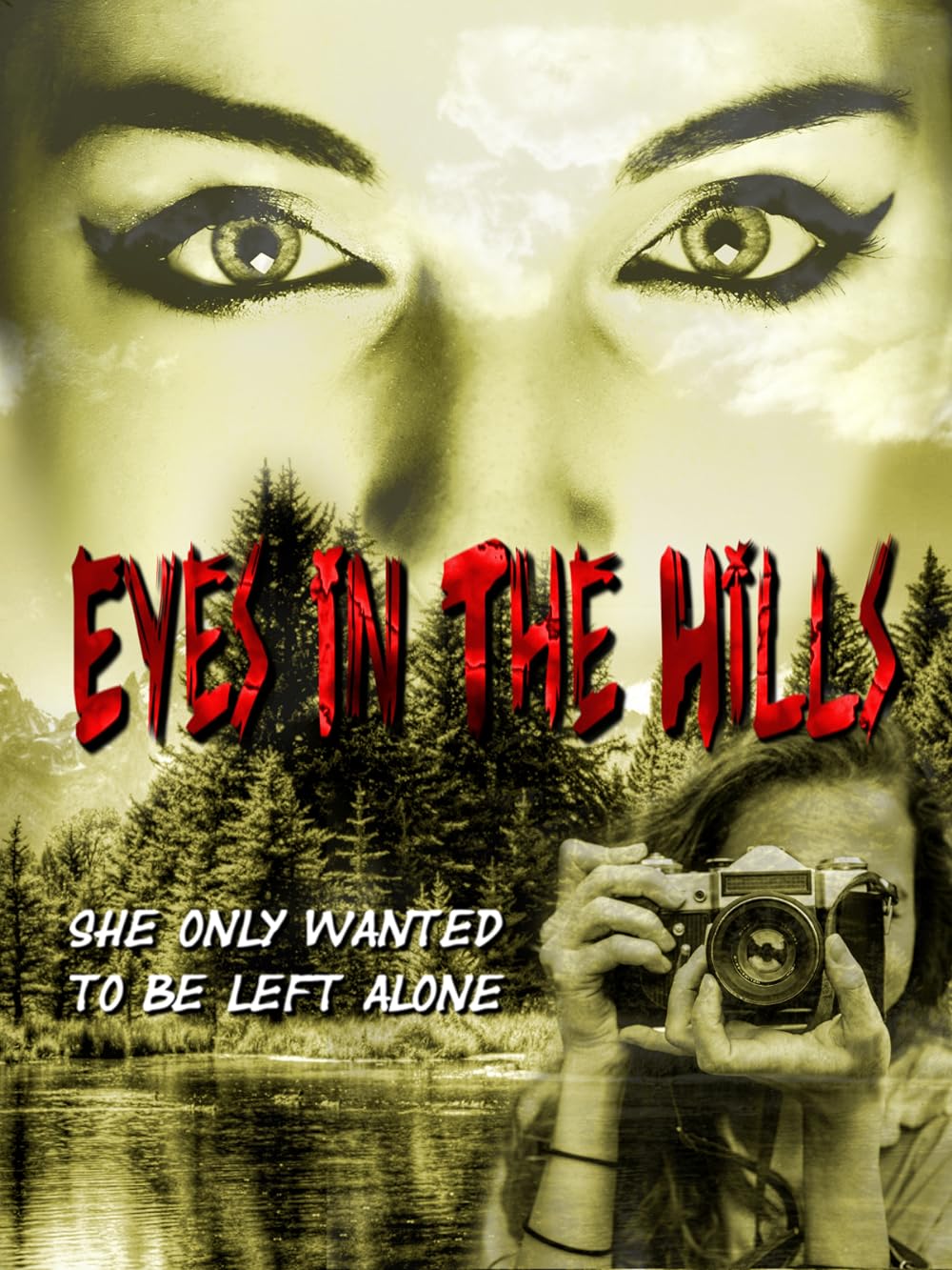 Eyes In The Hills 