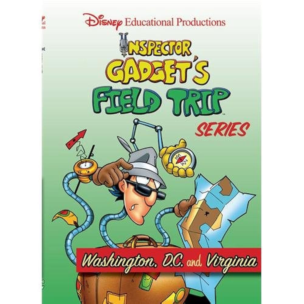 Field Trip Starring Inspector Gadget 