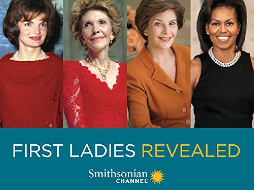 First Ladies Revealed 