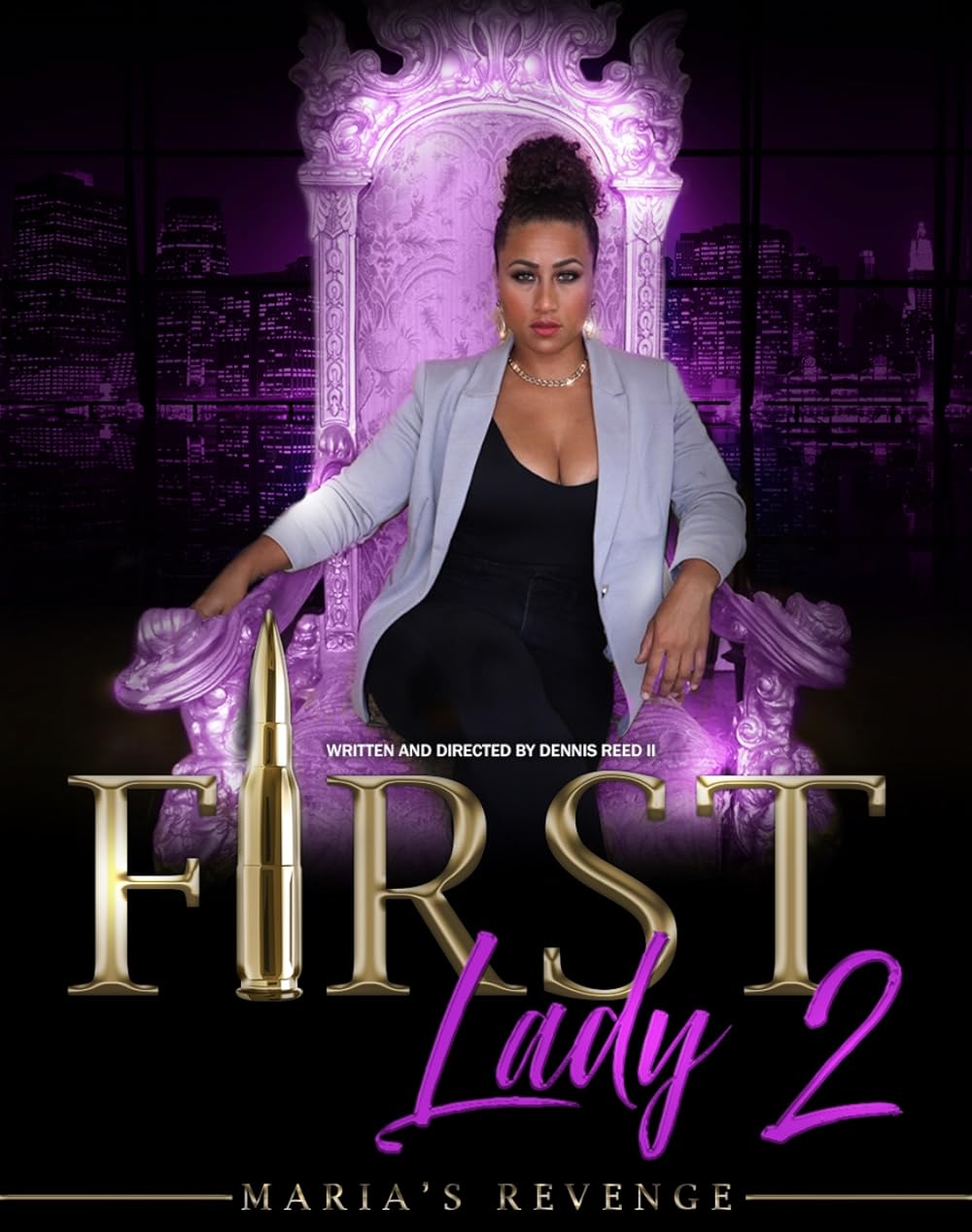 First Lady II: Maria's Revenge 