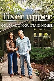 Fixer Upper: Colorado Mountain House 