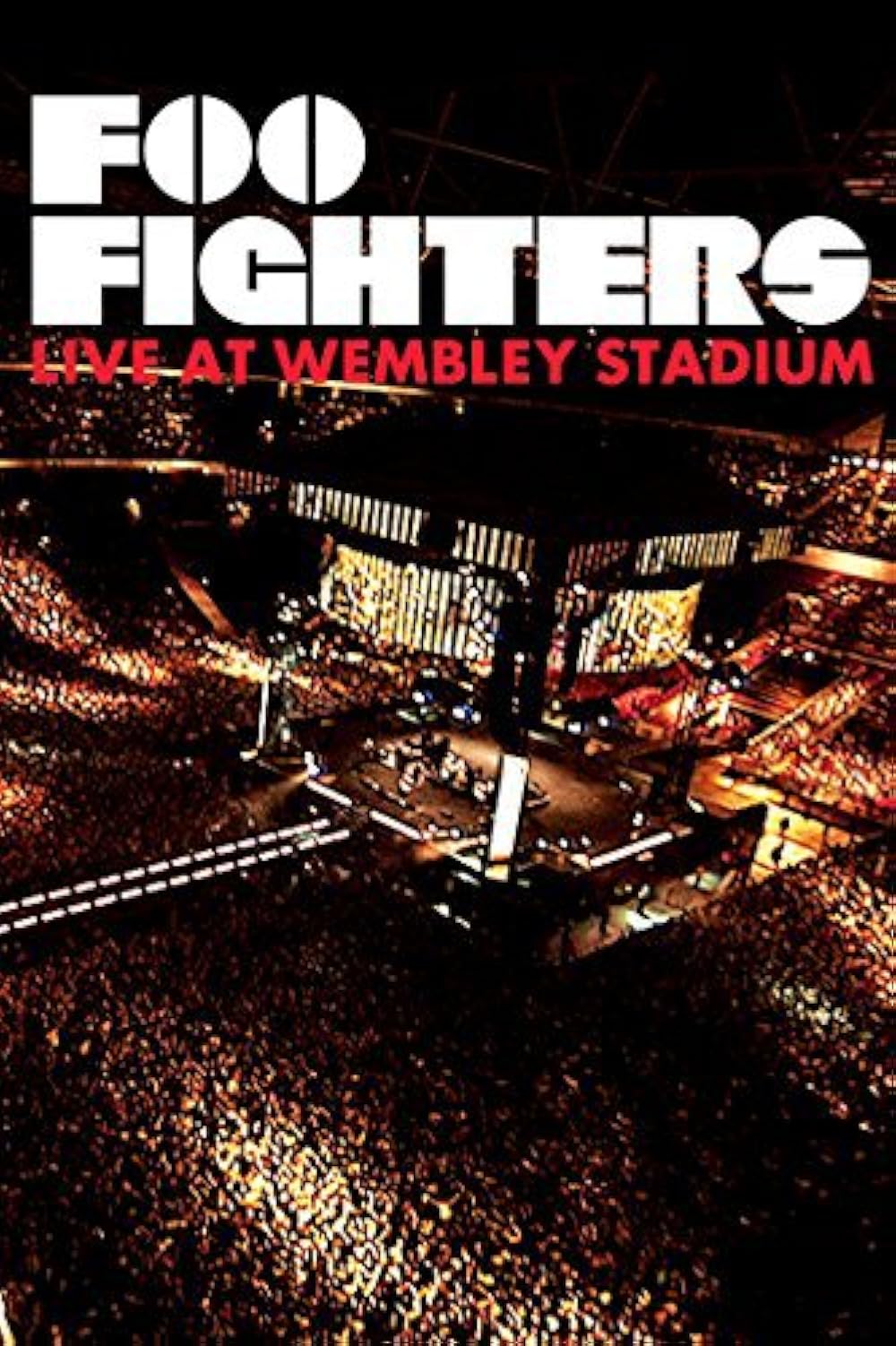 Foo Fighters: Live At Wembley Stadium 