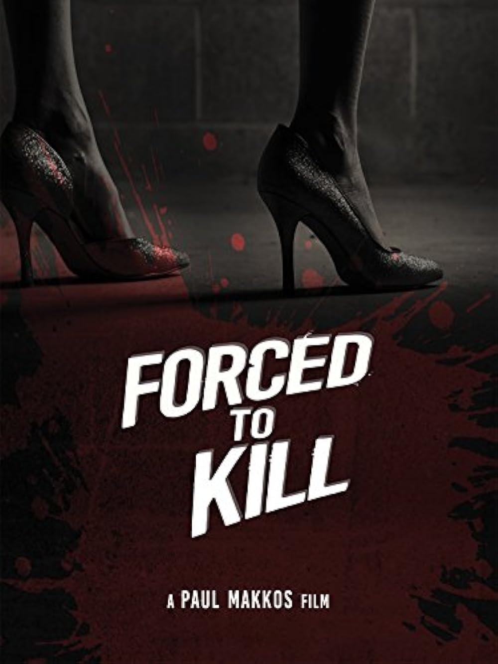 Forced to Kill 