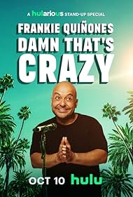Frankie Quiñones: Damn That's Crazy 