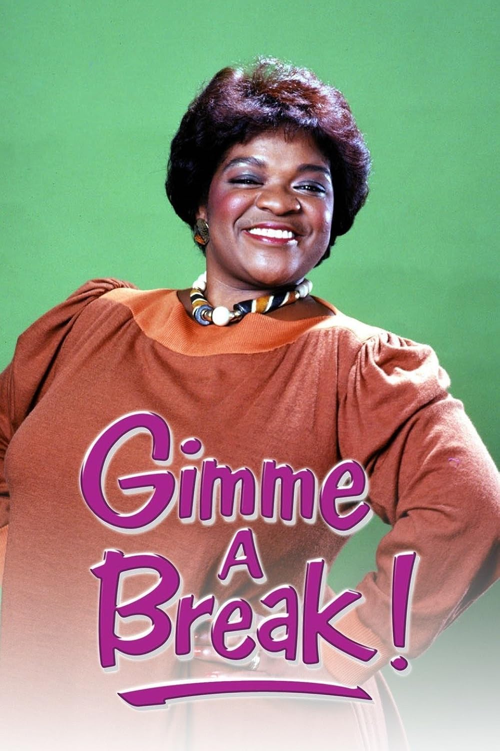 Gimme a Break! 