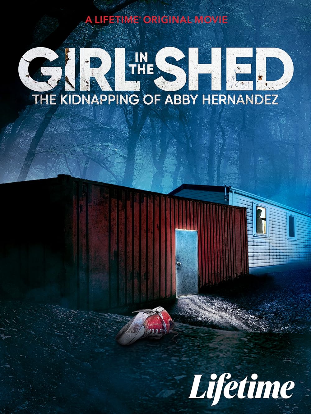 Girl in the Shed: The Kidnapping of Abby Hernandez 
