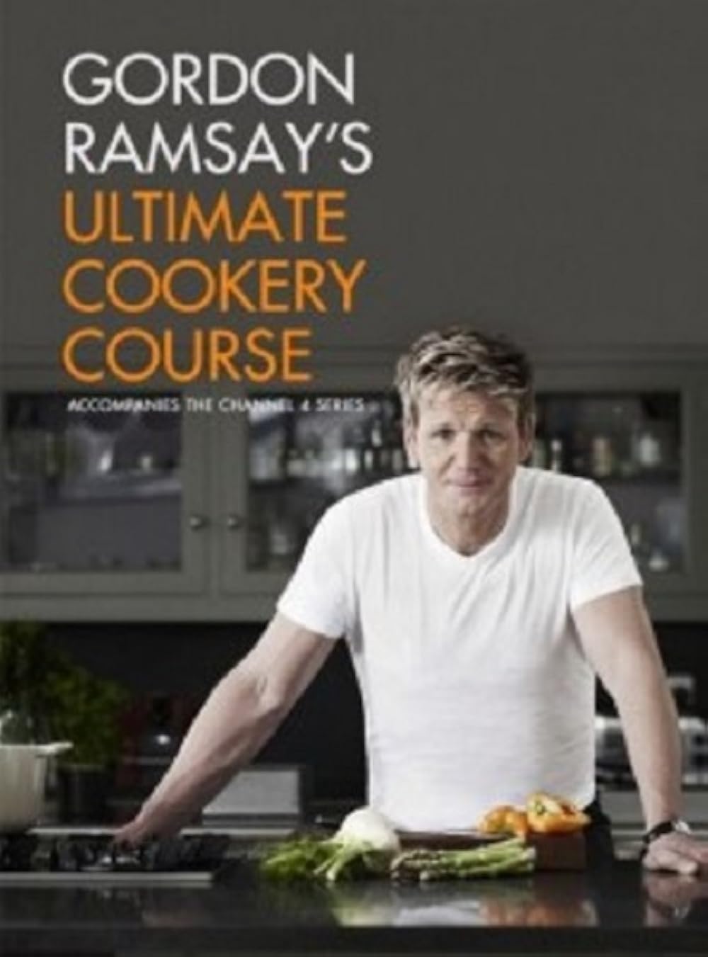 Gordon Ramsay's Ultimate Cookery Course 