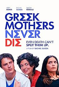 Greek Mothers Never Die 