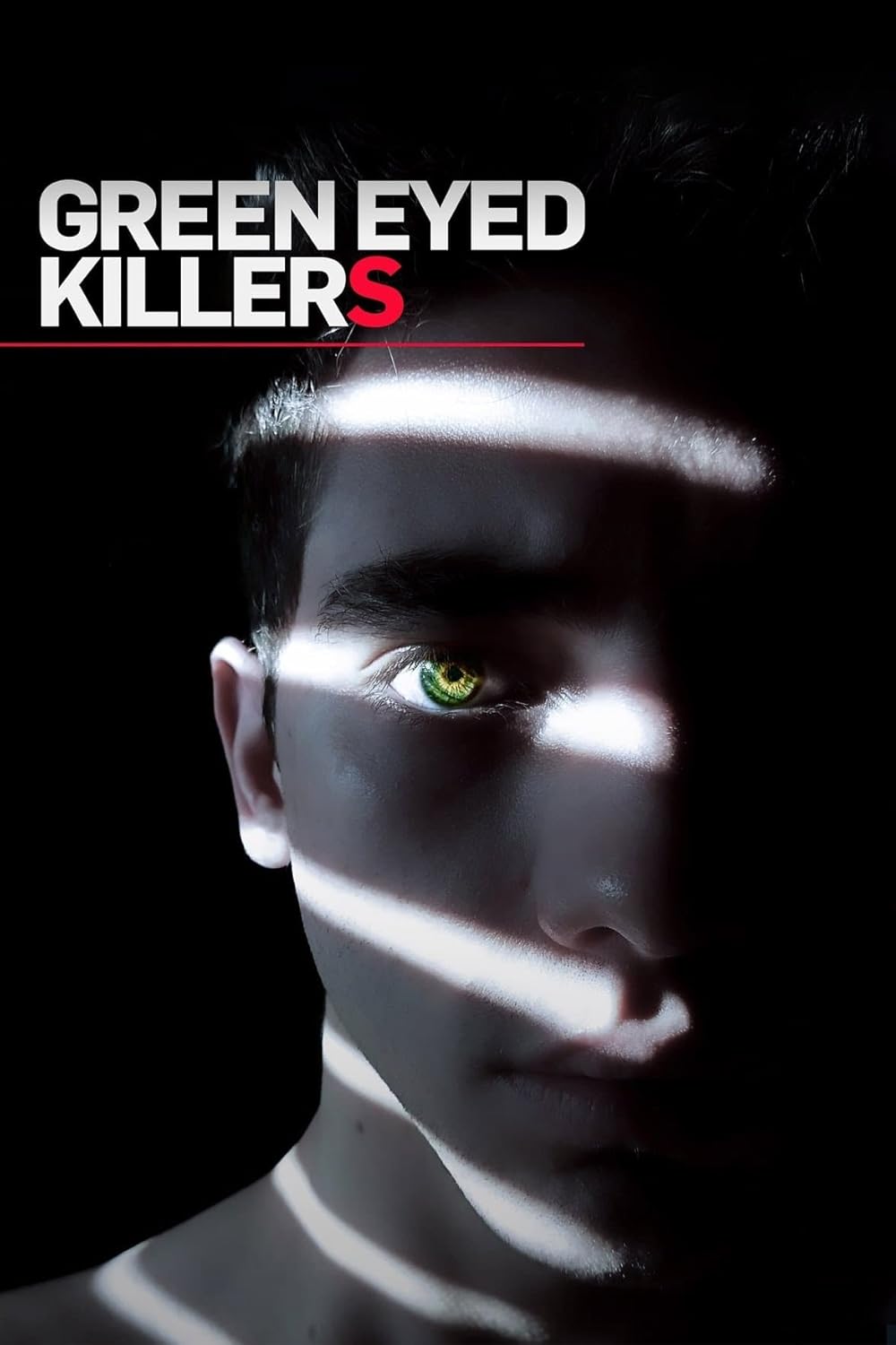 Green Eyed Killers 