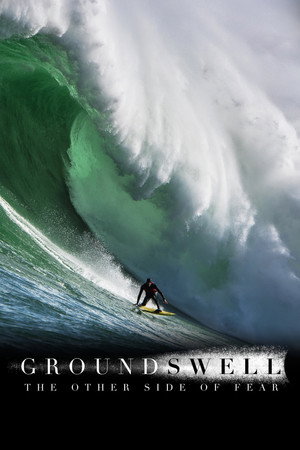 Ground Swell: The Other Side of Fear 