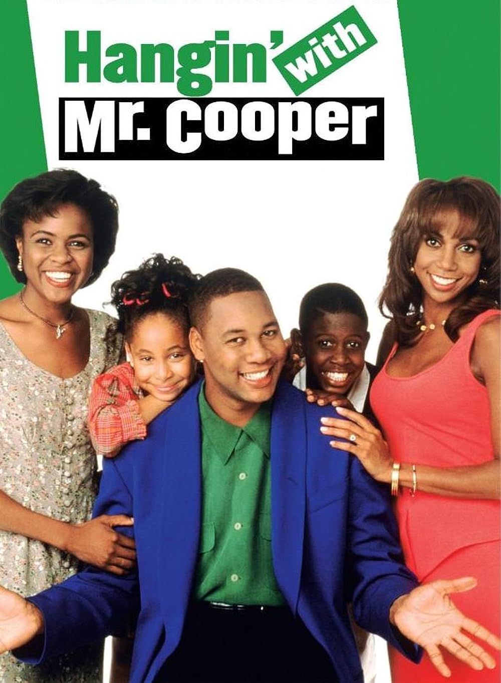 Hangin' with Mr. Cooper 
