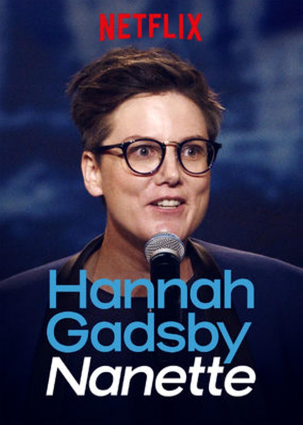 Hannah Gadsby: Nanette 