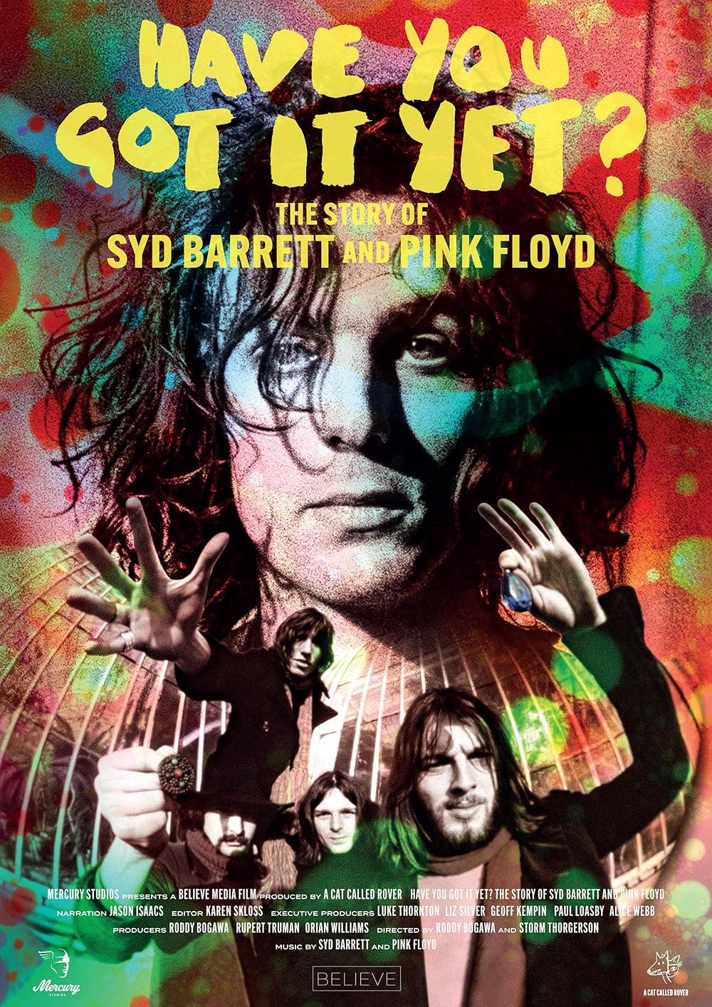 Have You Got It Yet? The Story of Syd Barrett and Pink Floyd 