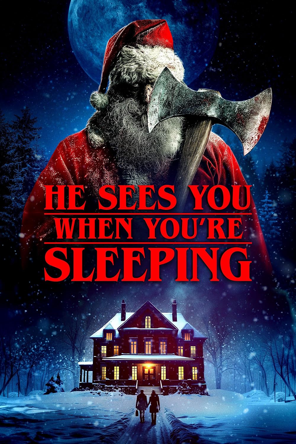 He Sees You When You're Sleeping 