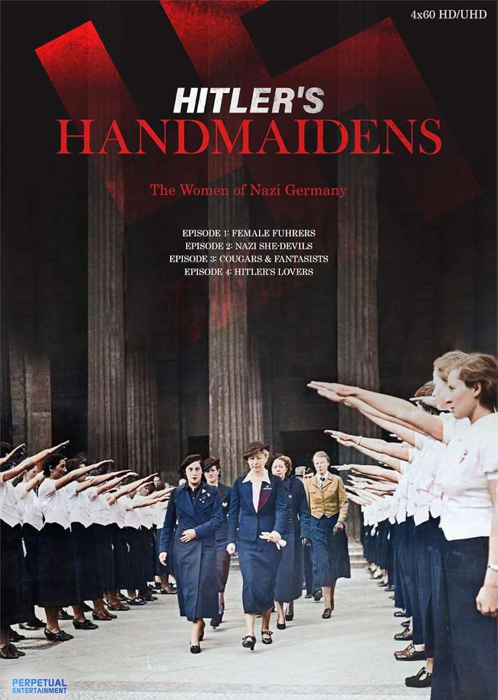 Hitler's Handmaidens 