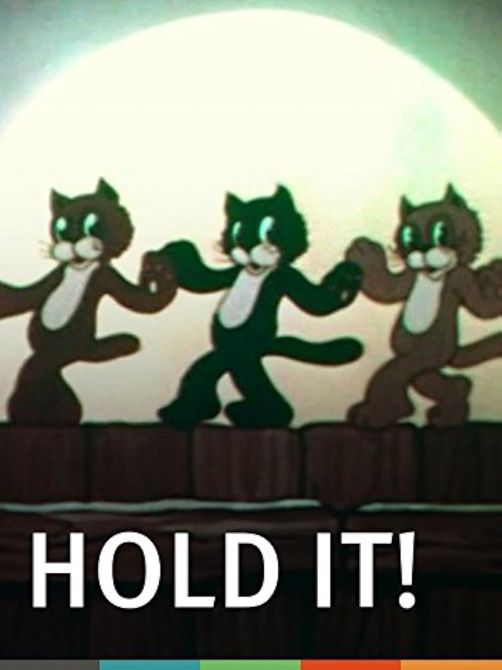 Hold It! 
