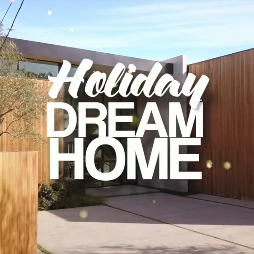 Holiday Dream Home 