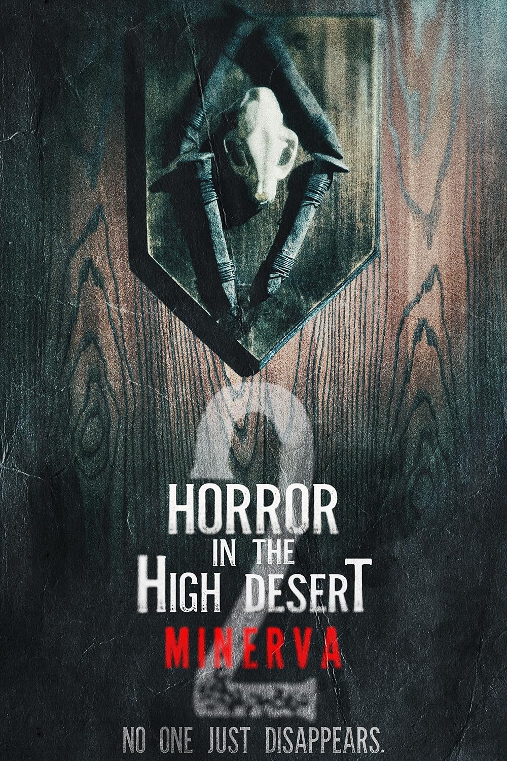 Horror in the High Desert 2: Minerva 