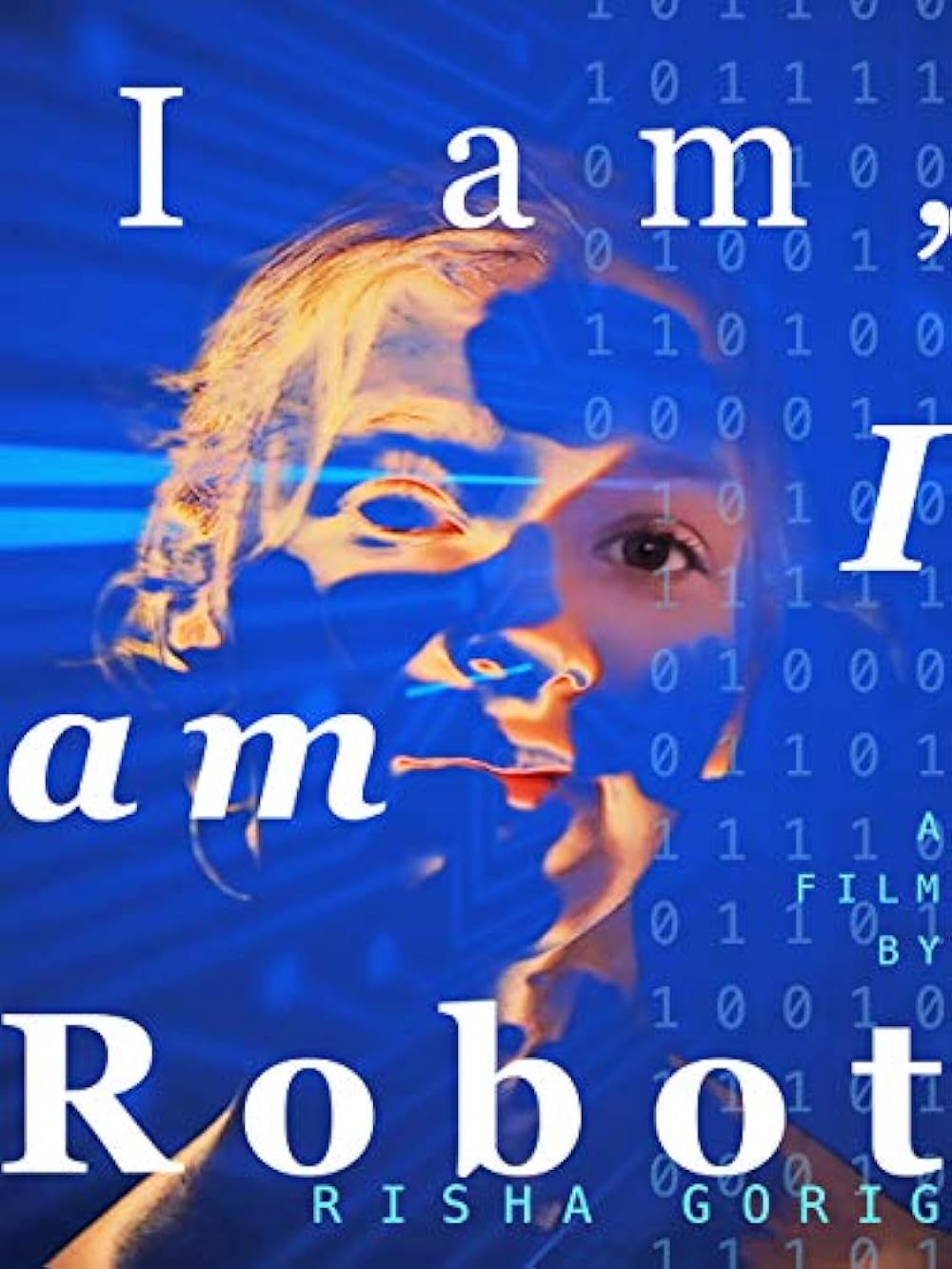 I am: I am Robot 