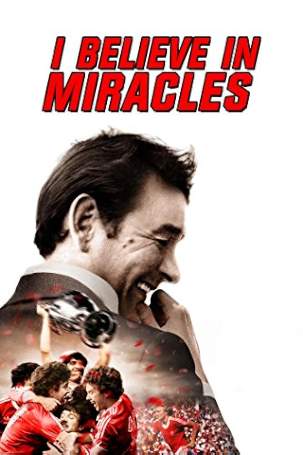 I Believe in Miracles 