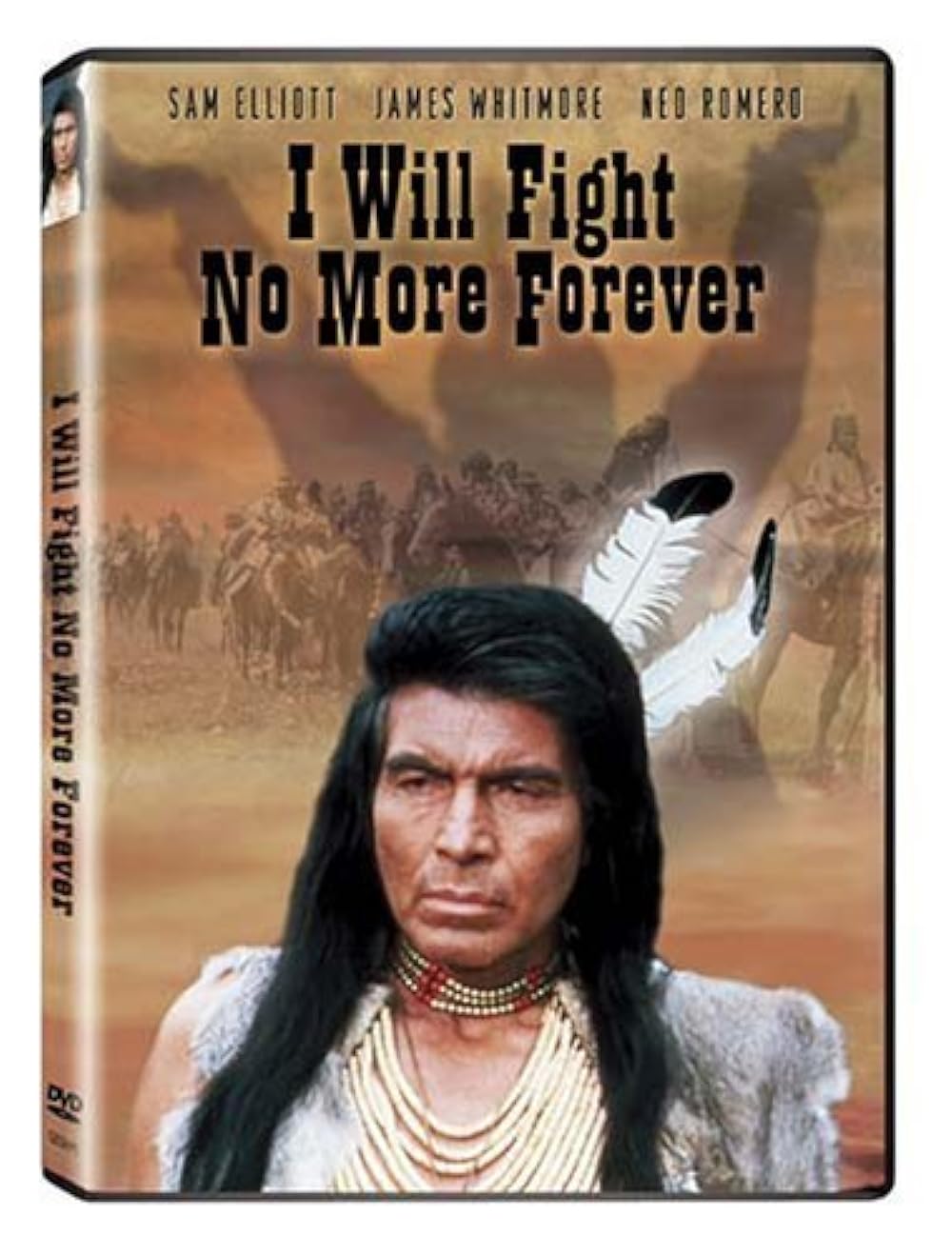 I Will Fight No More Forever 