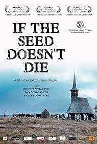 If the Seed Doesn't Die 