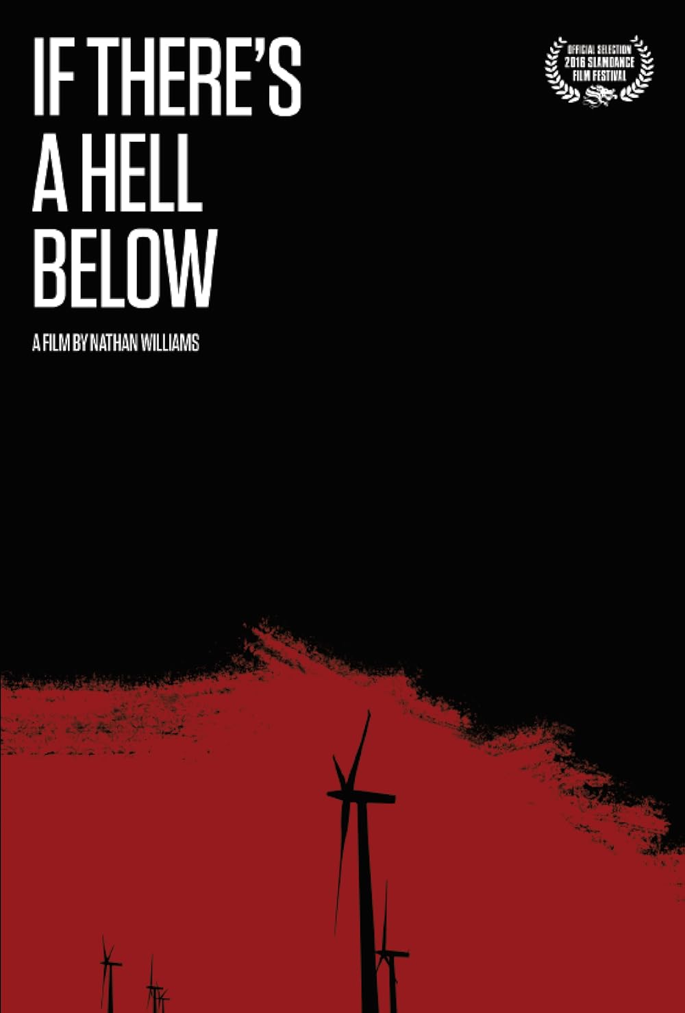 If There's a Hell Below 