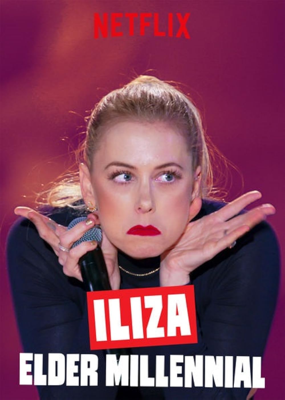 Iliza: Elder Millennial 