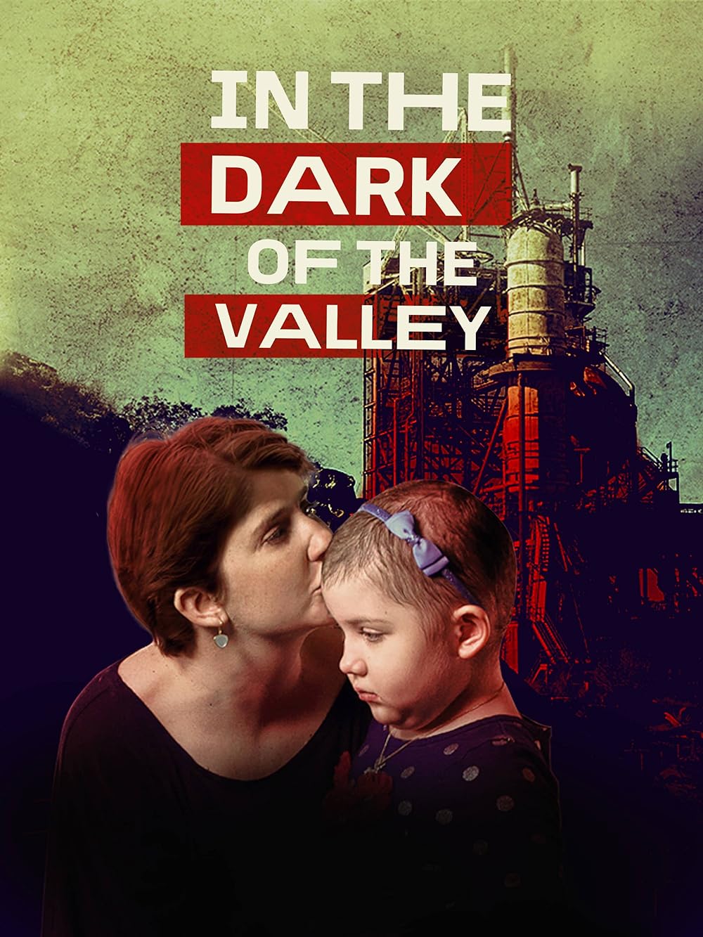 In the Dark of the Valley 