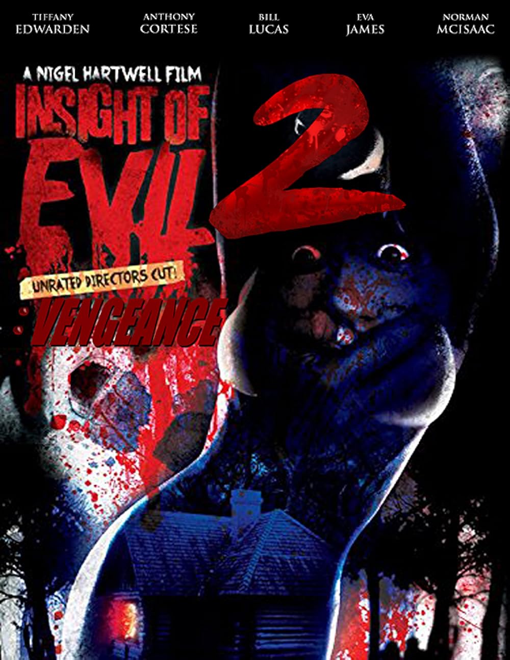 Insight of Evil 2: Vengeance 