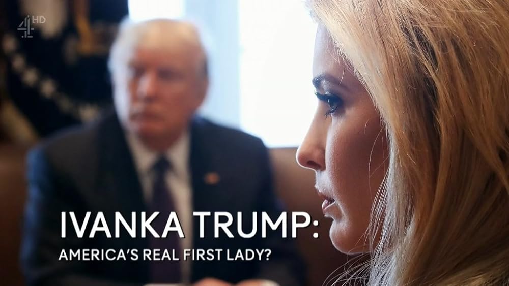 Ivanka Trump: America's Real First Lady? 