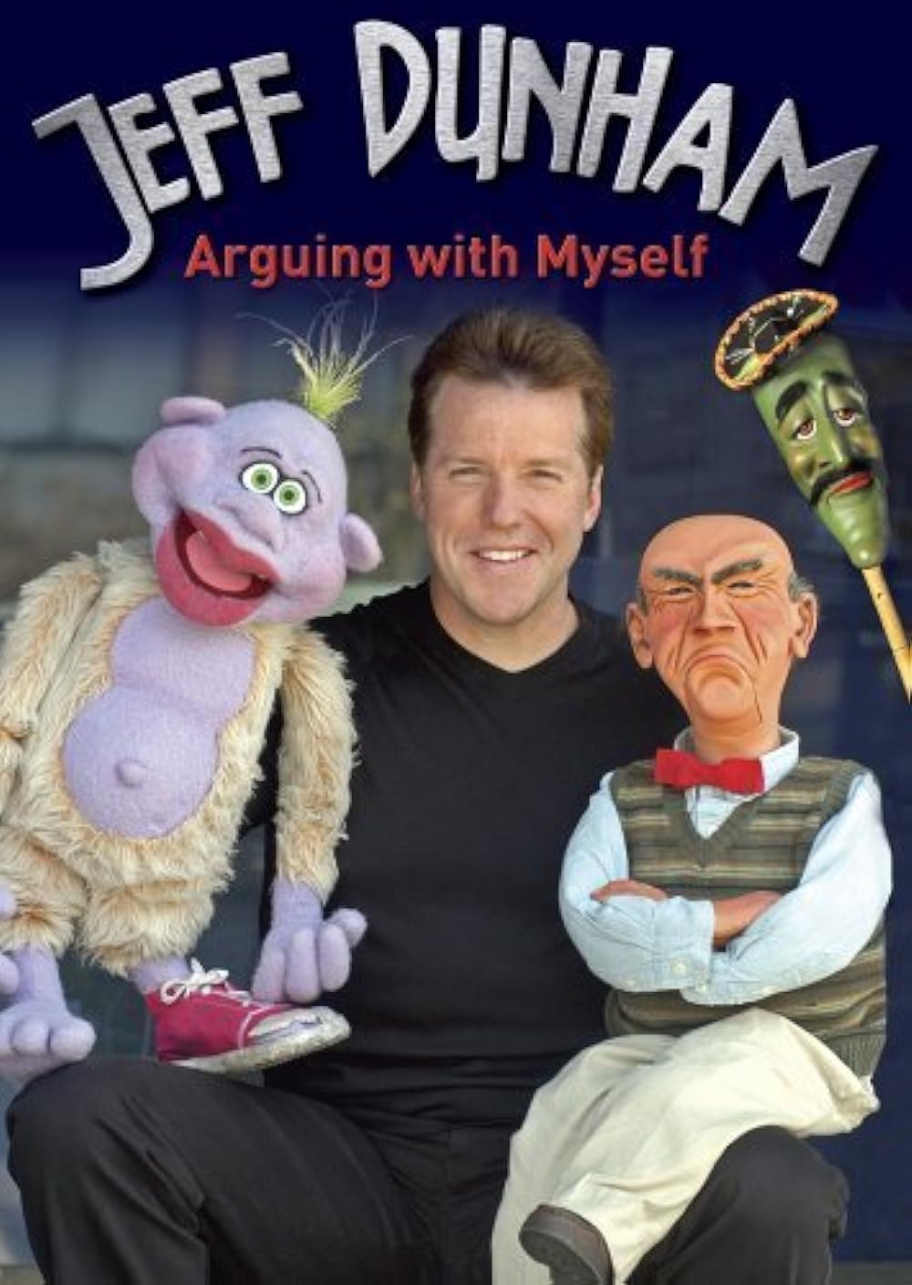 Jeff Dunham: Arguing with Myself 
