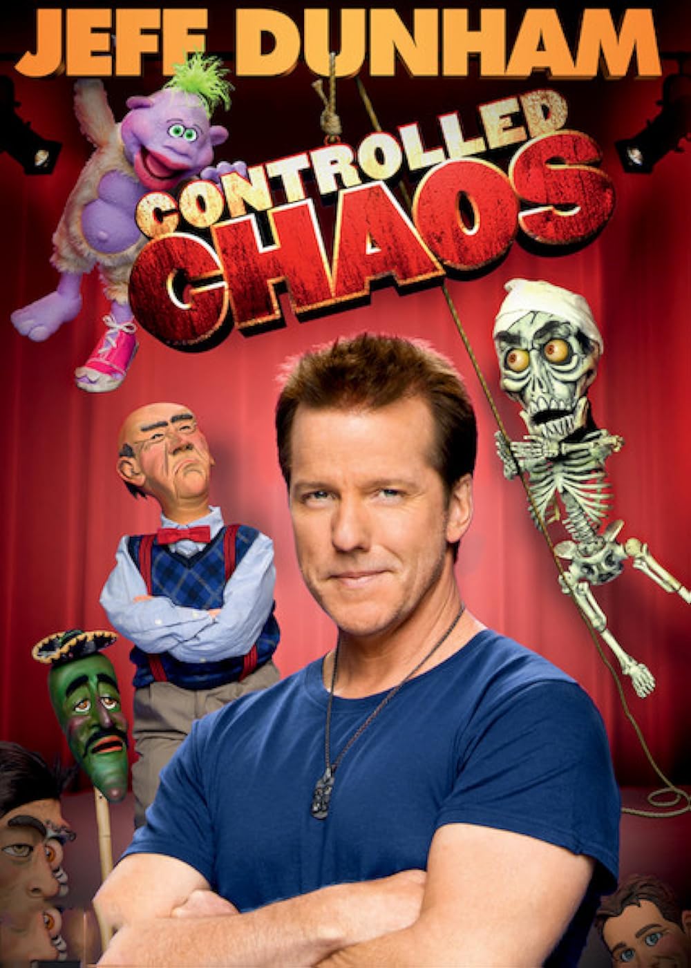 Jeff Dunham: Controlled Chaos 
