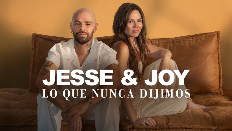 Jesse & Joy: What We Never Said Before (2025)