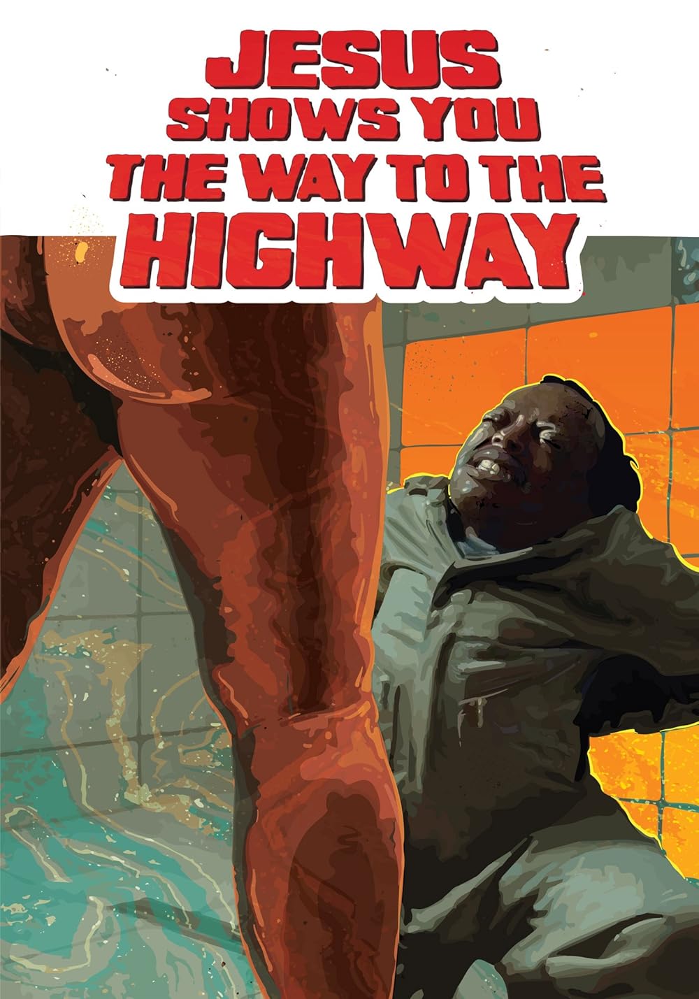 Jesus Shows You the Way to the Highway 
